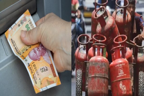 एटीएम से पैसे निकालने पर चुकाने होंगे 23 रुपए, सिलेंडर की कीमत में भी होगा बदलाव